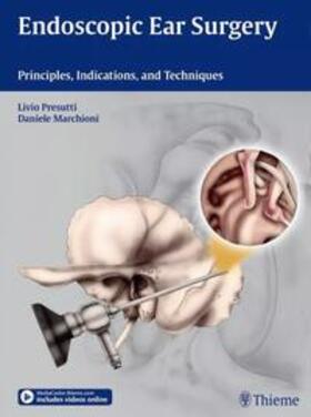 Presutti / Marchioni |  Endoscopic Ear Surgery | eBook | Sack Fachmedien
