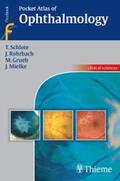 Schlote / Grueb / Rohrbach |  Pocket Atlas of Ophthalmology | eBook | Sack Fachmedien