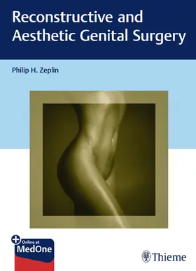 Zeplin | Reconstructive and Aesthetic Genital Surgery | E-Book | www.sack.de