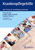 Frey / Lübke-Schmid / Wenzel |  Krankenpflegehilfe | Buch |  Sack Fachmedien