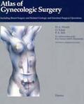 Hirsch / Ikle-Kobelt / Wallwiener |  Atlas of Gynecologic Surgery | Buch |  Sack Fachmedien