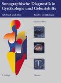 Merz |  Sonographische Diagnostik in Gynäkologie und Geburtshilfe. 01. Gynäkologie | Buch |  Sack Fachmedien