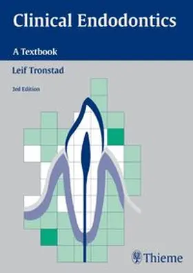 Tronstad | Clinical Endodontics | Buch | 978-3-13-768103-8 | www.sack.de