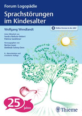 Wendlandt | Sprachstörungen im Kindesalter | Medienkombination | 978-3-13-778508-8 | sack.de