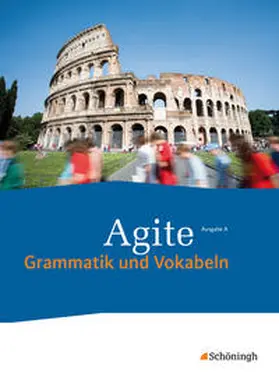 van Vugt / Vogel / Beier |  Agite - Lehrgang Latein als zweite Fremdsprache | Buch |  Sack Fachmedien