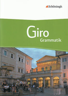 Giunta / Lüttgens / Pietsch |  Giro - Arbeitsbuch Italienisch für die gymnasiale Oberstufe | Buch |  Sack Fachmedien