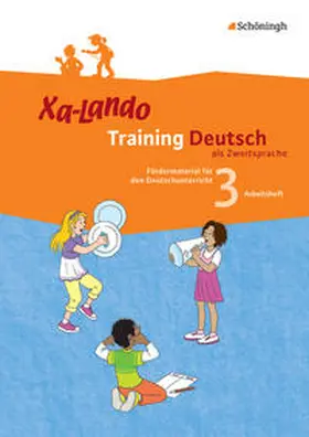 Propson / Schulze |  Xa-Lando 3. Training Deutsch als Zweitsprache. Arbeitsheft | Buch |  Sack Fachmedien