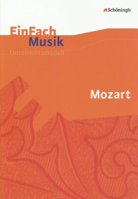 Korten |  EinFach Musik. Mozart | Buch |  Sack Fachmedien