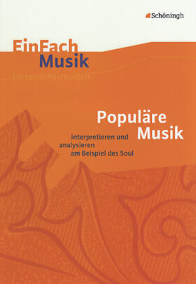 Weber |  EinFach Musik. Populäre Musik: analysieren und interpretieren | Buch |  Sack Fachmedien