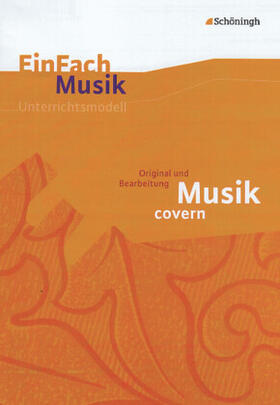 Erlach |  EinFach Musik. Musik covern | Buch |  Sack Fachmedien