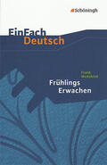 Diekhans / Rogal / Wedekind |  Frühlings Erwachen. EinFach Deutsch Textausgaben | Buch |  Sack Fachmedien