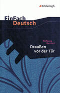 Allner / Diekhans / Borchert |  Draußen vor der Tür. Textausgabe. EinFach Deutsch Textausgaben | Buch |  Sack Fachmedien