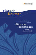 Goethe / Friedl |  Götz von Berlichingen. EinFach Deutsch Textausgaben | Buch |  Sack Fachmedien