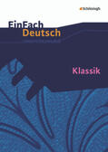 Friedl |  Klassik. EinFach Deutsch Unterrichtsmodelle | Buch |  Sack Fachmedien