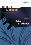 Friedl |  Becker, J: Jakob/EinFach Deutsch Unterrichtsmodelle | Buch |  Sack Fachmedien