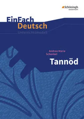 Schenkel / Thielecke |  Tannöd. EinFach Deutsch Unterrichtsmodelle | Buch |  Sack Fachmedien