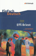 Fontane / Berger |  Effi Briest. EinFach Deutsch ...verstehen | Buch |  Sack Fachmedien
