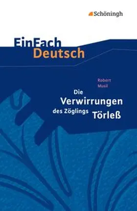 Kroemer |  Die Verwirrungen des Zöglings Törleß. EinFach Deutsch Textausgaben | Buch |  Sack Fachmedien