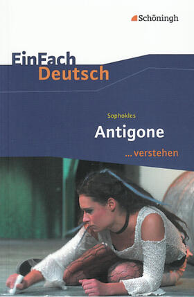 Wölke |  Antigone. EinFach Deutsch ... verstehen | Buch |  Sack Fachmedien