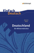 Heine / Friedl |  Deutschland. Ein Wintermärchen. EinFach Deutsch Textausgaben | Buch |  Sack Fachmedien