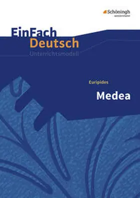 Wölke |  Medea. EinFach Deutsch Unterrichtsmodelle | Buch |  Sack Fachmedien