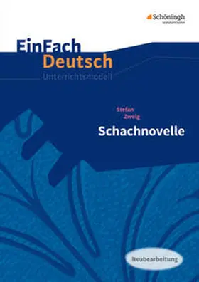 Zweig / Volk |  Schachnovelle. EinFach Deutsch Unterrichtsmodelle | Buch |  Sack Fachmedien