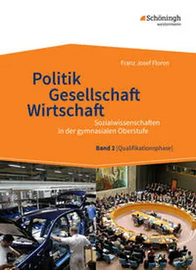 Floren |  Sozialwissenschaften in der gymnasialen Oberstufe - Neubearbeitung 2015 | Buch |  Sack Fachmedien
