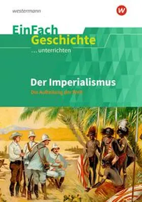 Rosenthal |  Der Imperialismus. EinFach Geschichte ...unterrichten | Buch |  Sack Fachmedien