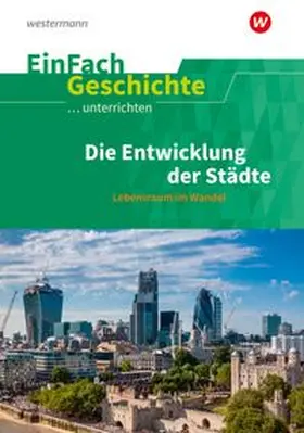 Anniser / Chwalek / Jauch |  EinFach Geschichte ...unterrichten | Buch |  Sack Fachmedien