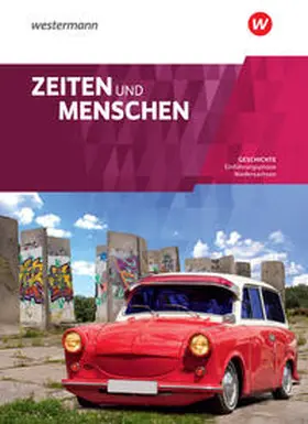 Lendzian / Bethlehem / Herholt |  Zeiten und Menschen 11. Schulbuch. Geschichtswerk.. Gymnasiale Oberstufe. Niedersachsen - Neubearbeitung | Buch |  Sack Fachmedien