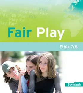 Pfeifer / Hanraths / Wamsler |  Fair Play 7/8. Schulbuch | Buch |  Sack Fachmedien