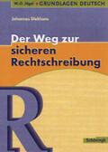 Diekhans |  Grundlagen Deutsch. Der Weg zur sicheren Rechtschreibung. RSR 2006 | Buch |  Sack Fachmedien