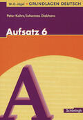 Jägel / Diekhans / Kohrs |  Grundlagen Deutsch. Aufsatz. 6. Schuljahr. RSR 2006.Mit Lösungen | Buch |  Sack Fachmedien