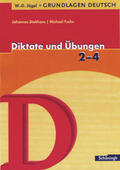 Diekhans / Fuchs |  Grundlagen Deutsch. Diktate und Übungen für das 2.- 4. Schuljahr. RSR 2006 | Buch |  Sack Fachmedien
