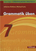 Jägel / Diekhans / Fuchs |  Grammatik üben. 7. Schuljahr | Buch |  Sack Fachmedien