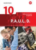 Radke / Anthony / Aßmann |  P.A.U.L. D. (Paul) 10. Schülerbuch. Differenzierende Ausgabe für Realschulen und Gemeinschaftsschulen in Baden-Württemberg | Buch |  Sack Fachmedien