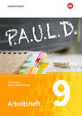 Diekhans / Fuchs / Bartoldus |  P.A.U.L. D. (Paul) 9. Arbeitsheft. Gymnasien. Baden-Württemberg u.a. | Buch |  Sack Fachmedien