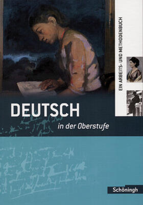 Kohrs / Rössing / Hoes |  Deutsch in der Oberstufe. Schülerbuch. Neubearbeitung | Buch |  Sack Fachmedien