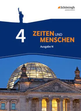 Lendzian / Austermann / Bethlehem |  Zeiten und Menschen N 4. Schulbuch. Geschichtswerk. Gymnasium (G9). Niedersachsen | Buch |  Sack Fachmedien