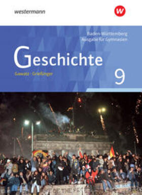 Gawatz / Grießinger / Lendzian | Geschichte 9. Schülerband. Gymnasien in Baden-Württemberg | Buch | 978-3-14-035716-6 | sack.de