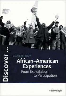 Frenken / Luz / Prischtt |  Discover...Topics for Advanced Learners / African-American Experiences | Buch |  Sack Fachmedien