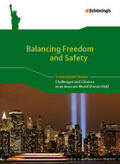Kugler-Euerle / Klein |  Balancing Freedom and Safety - Challenges and Choices in an Insecure World (Focus USA) | Buch |  Sack Fachmedien
