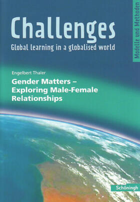 Thaler |  Challenges. Gender Matters - Exploring Male-Female Relationships | Buch |  Sack Fachmedien