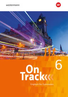 Baker / Holtkamp / Falkenhagen |  On Track 6. Schulbuch | Buch |  Sack Fachmedien