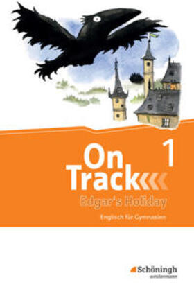 Holtkamp / Baker / MacKenzie | On Track. Englisch für Gymnasien. 5. Schuljahr. Ferienlektüre 1 - Edgar's Holiday | Medienkombination | 978-3-14-040881-3 | sack.de