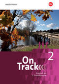 Holtkamp / Baker / MacKenzie |  On Track 2. Schülerband. Englisch als 2. Fremdsprache an Gymnasien | Buch |  Sack Fachmedien