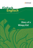Weber / Pfeiffer |  Diary of a Wimpy Kid. EinFach Englisch Unterrichtsmodelle | Buch |  Sack Fachmedien