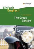 Franzen |  EinFach Englisch Textausgaben. F. S. Fitzgerald: The Great Gatsby | Buch |  Sack Fachmedien