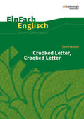 Franklin / Klein / Kugler-Euerle |  Crooked Letter, Crooked Letter. EinFach Englisch Unterrichtsmodelle | Buch |  Sack Fachmedien