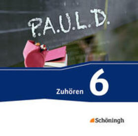 Diekhans / Fuchs / Bartoldus |  P.A.U.L. D. (Paul) 6. Zuhören. 2 CDs. Gymnasien und Gesamtschulen - Neubearbeitung | Sonstiges |  Sack Fachmedien
